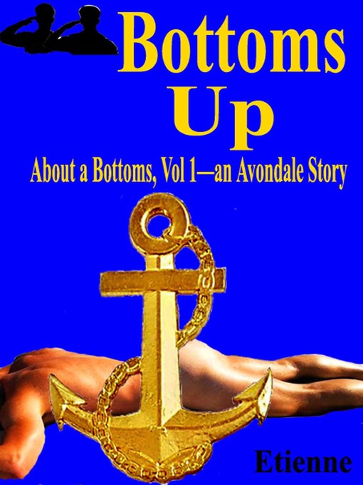 Title details for Bottoms Up (About a Bottoms, Volume 1) by Etienne - Available